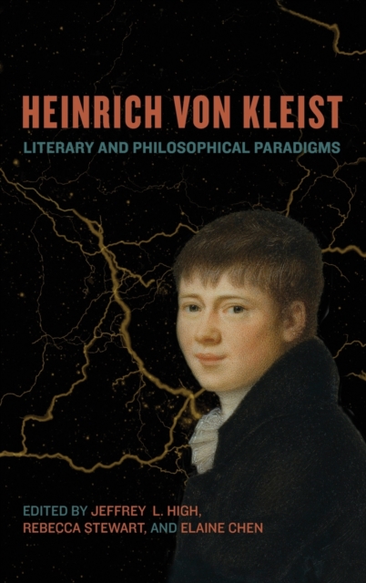 Heinrich von Kleist : Literary and Philosophical Paradigms, Hardback Book