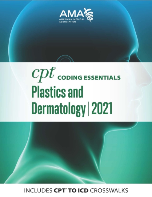 CPT Coding Essentials for Plastics and Dermatology 2021, EPUB eBook