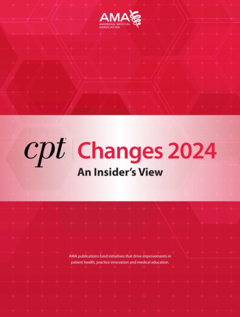 CPT Changes 2024 : An Insider's View, Paperback / softback Book