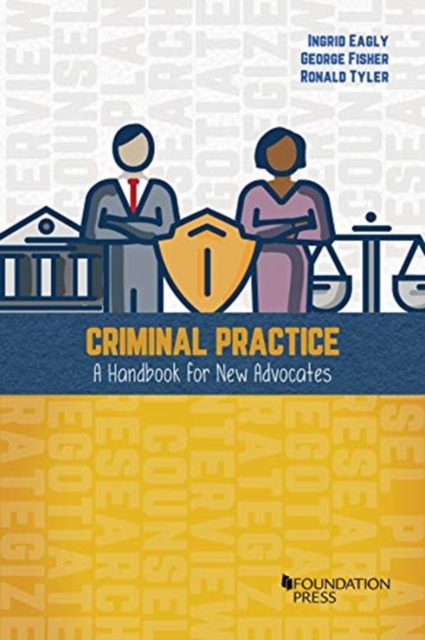 Criminal Practice : A Handbook for New Advocates, Paperback / softback Book