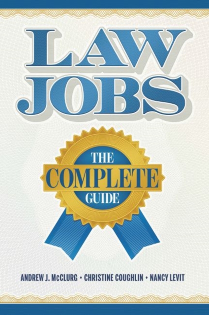 Law Jobs : The Complete Guide, Paperback / softback Book