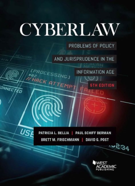 Cyberlaw : Problems of Policy and Jurisprudence in the Information Age, Paperback / softback Book
