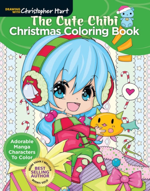The Cute Chibi Christmas Coloring Book : Adorable manga characters to color, Paperback / softback Book