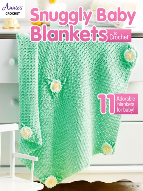 Snuggly Baby Blankets to Crochet, EPUB eBook