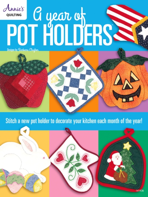 A Year of Pot Holders, PDF eBook