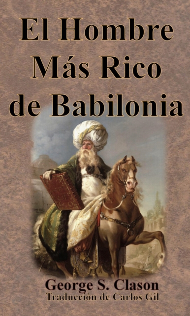 El Hombre Mas Rico de Babilonia, EPUB eBook