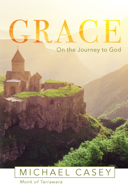 Grace : On the Journey to God, EPUB eBook