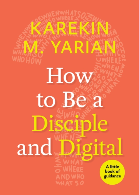 How to Be a Disciple and Digital, Paperback / softback Book