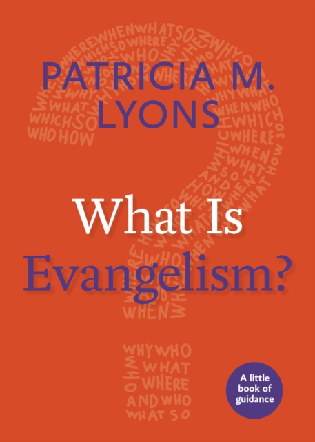 What Is Evangelism?, Paperback / softback Book