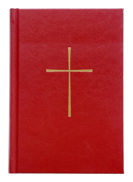 Book of Common Prayer\Le Livre de la Prire Commune : 2022 Translation, Pew Edition, Hardback Book