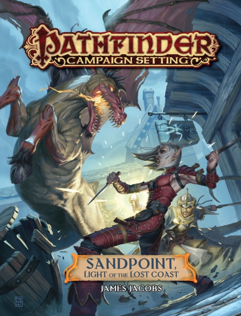 Pathfinder Campaign Setting: Sandpoint, Light of the Lost Coast, Paperback / softback Book