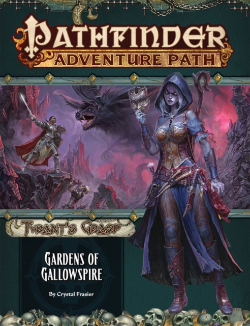 Pathfinder Adventure Path: Gardens of Gallowspire (Tyrant's Grasp 4 of 6), Paperback / softback Book