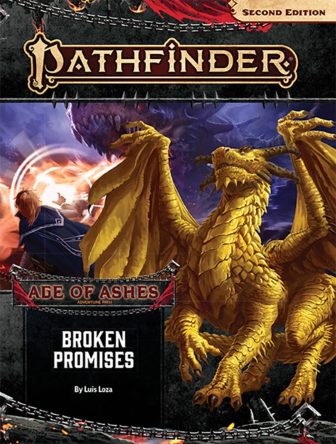 Pathfinder Adventure Path: Broken Promises (Age of Ashes 6 of 6) [P2], Paperback / softback Book