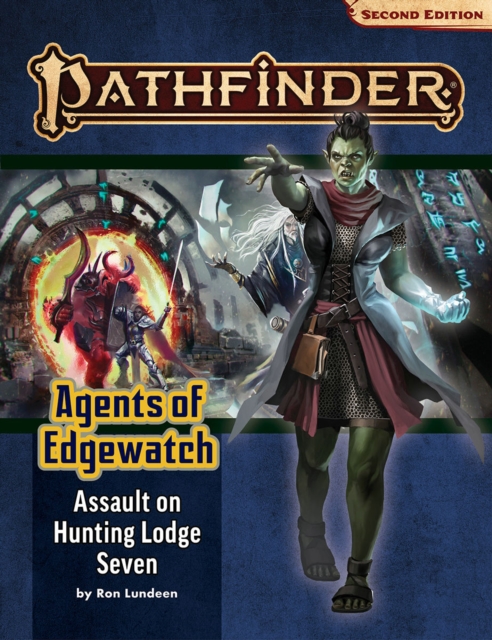 Pathfinder Adventure Path: Assault on Hunting Lodge Seven (Agents of Edgewatch 4 of 6) (P2), Paperback / softback Book