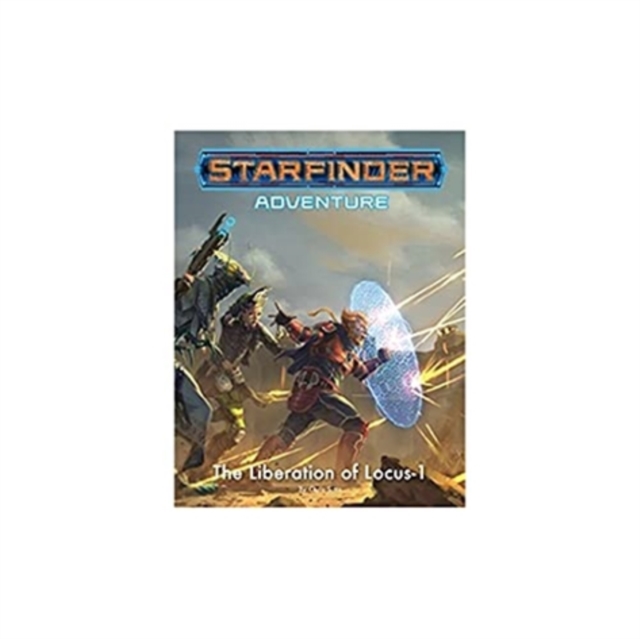 Starfinder Adventure: The Liberation of Locus-1, Paperback / softback Book