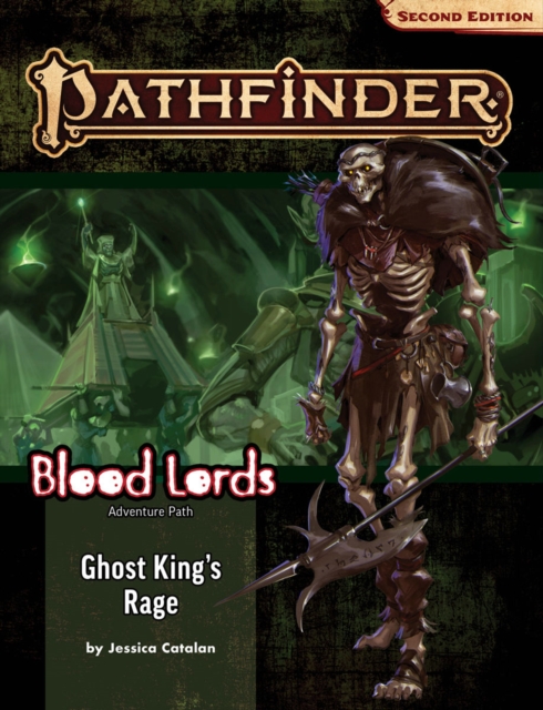 Pathfinder Adventure Path: Ghost King’s Rage (Blood Lords 6 of 6) (P2), Paperback / softback Book