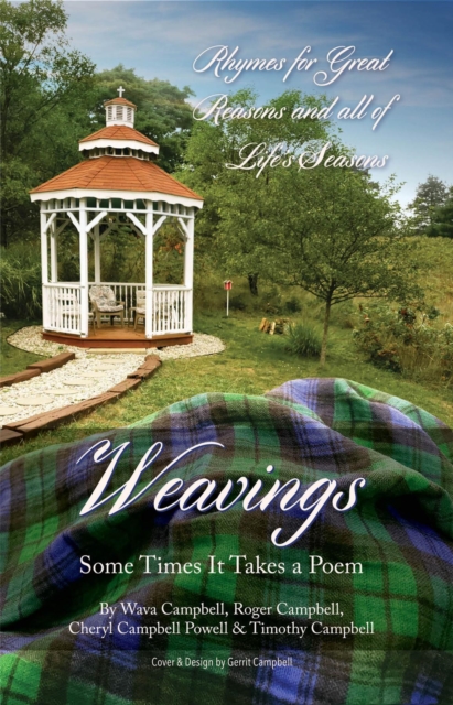 Weavings : Some Times It Takes a Poem, EPUB eBook