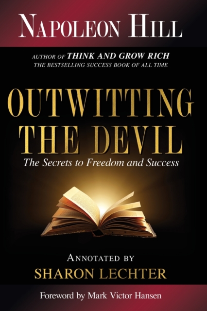 Outwitting the Devil : The Secret to Freedom and Success, Paperback / softback Book