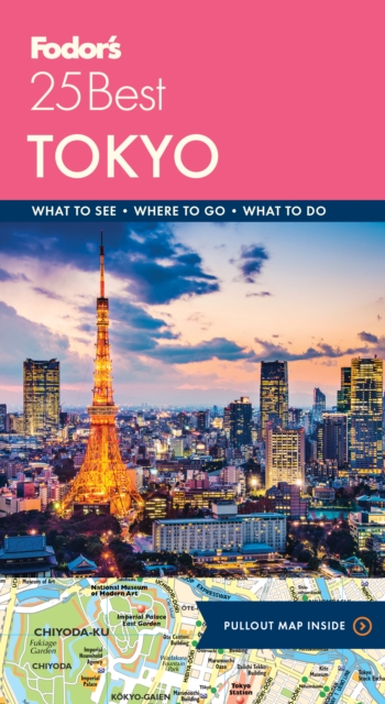 Fodor's Tokyo 25 Best, Paperback / softback Book