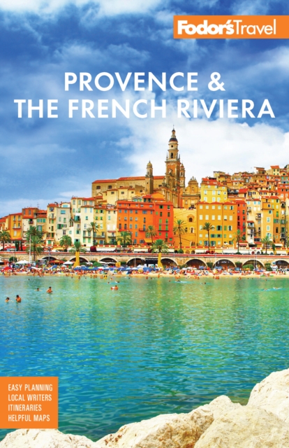 Fodor's Provence & the French Riviera, Paperback / softback Book