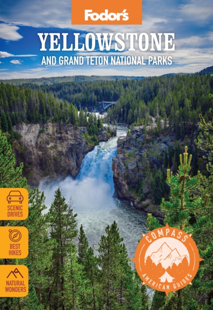 Compass American Guides: Yellowstone and Grand Teton National Parks, Paperback / softback Book