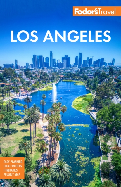 Fodor's Los Angeles : with Disneyland & Orange County, Paperback / softback Book