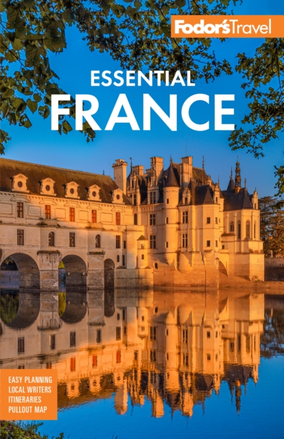 Fodor's Essential France, Paperback / softback Book