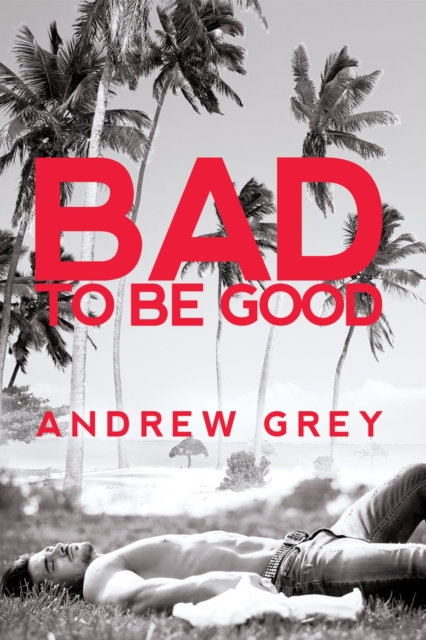 Bad to Be Good, Paperback / softback Book