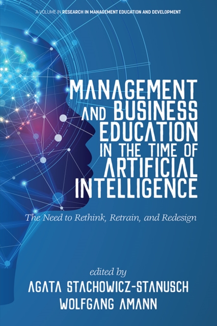 Management and Business Education in the Time of Artificial Intelligence, EPUB eBook
