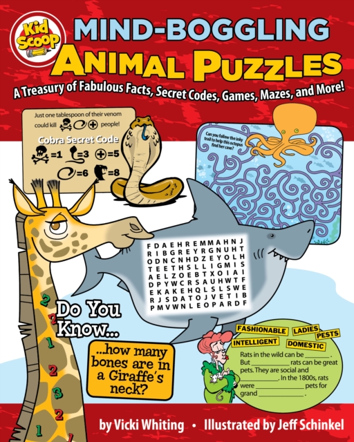 Mind-Boggling Animal Puzzles : A Treasury of Fabulous Facts, Secret Codes, Games, Mazes, and More!, Paperback / softback Book