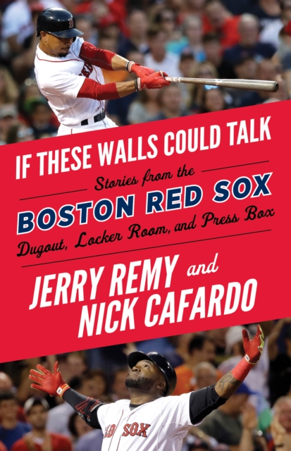 If These Walls Could Talk: Boston Red Sox, PDF eBook
