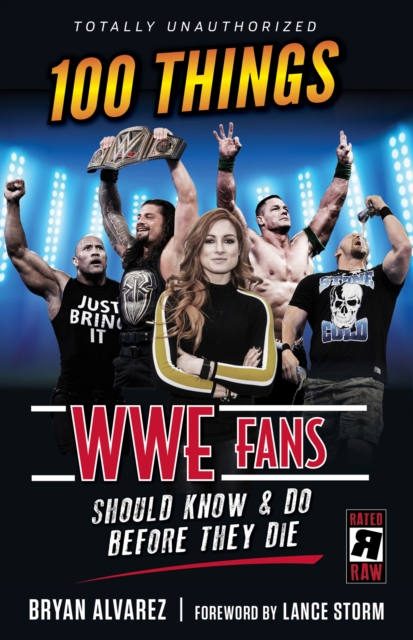 100 Things WWE Fans Should Know &amp; Do Before They Die, EPUB eBook