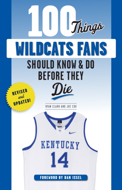 100 Things Wildcats Fans Should Know &amp; Do Before They Die, EPUB eBook