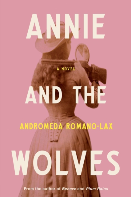 Annie And The Wolves, Hardback Book