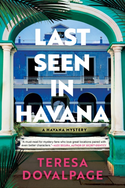 Last Seen In Havana, Hardback Book