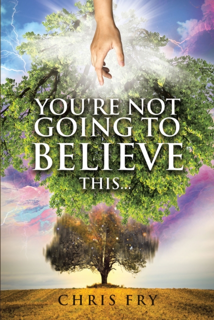 You're Not Going to Believe This..., EPUB eBook