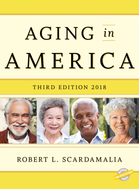 Aging in America 2018, Hardback Book