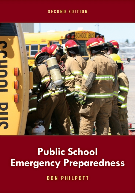 Public School Emergency Preparedness, Paperback / softback Book