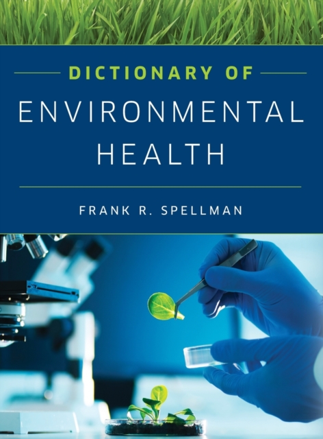 Dictionary of Environmental Health, Hardback Book
