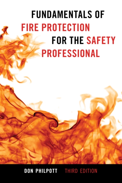 Fundamentals of Fire Protection for the Safety Professional, EPUB eBook