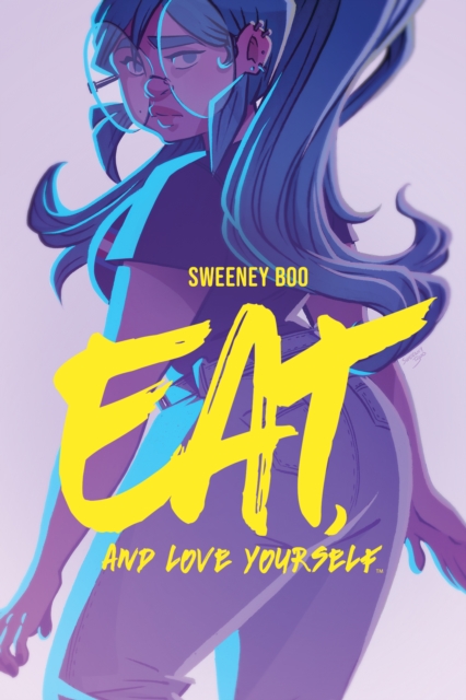 Eat, and Love Yourself, PDF eBook