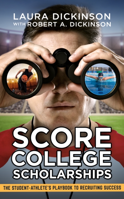 Score College Scholarships, EPUB eBook