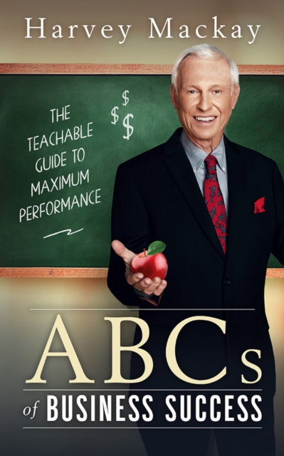 Harvey Mackay's ABCs of Business Success, EPUB eBook