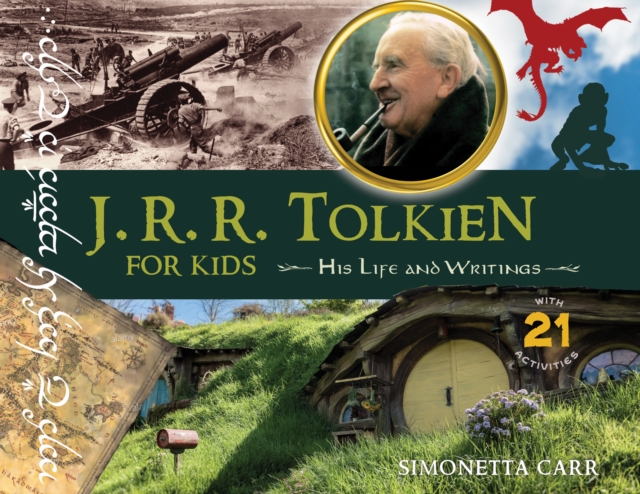 J.R.R. Tolkien for Kids : His Life and Writings, with 21 Activities, PDF eBook