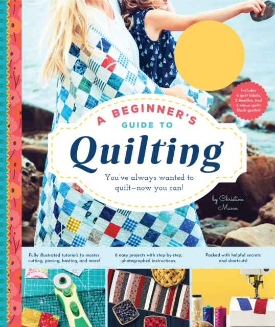Beginner's Guide to Quilting, Spiral bound Book