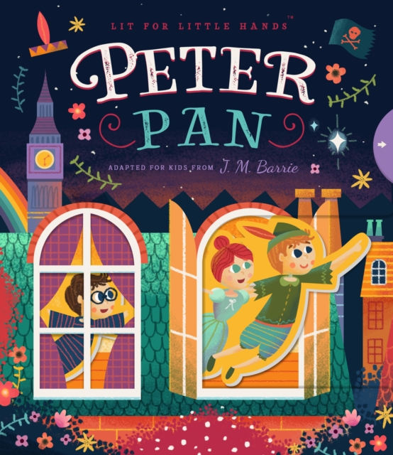Lit for Little Hands: Peter Pan, Board book Book