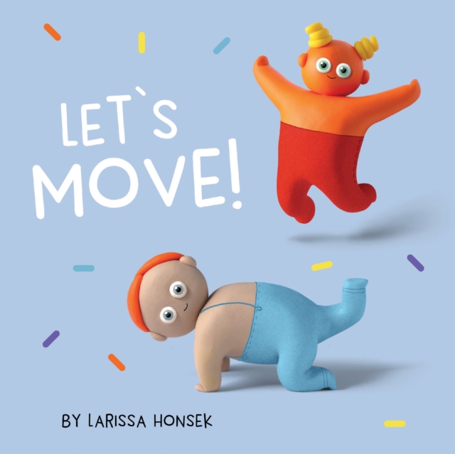 Let's Move!, Board book Book
