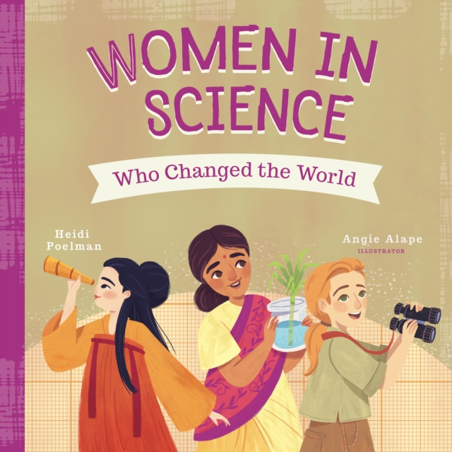 Women in Science Who Changed the World, Board book Book