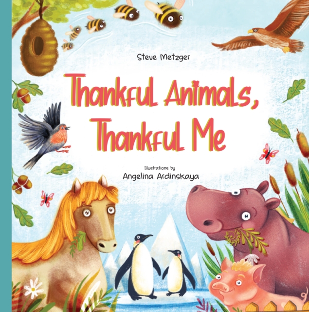 Thankful Animals, Thankful Me, Board book Book