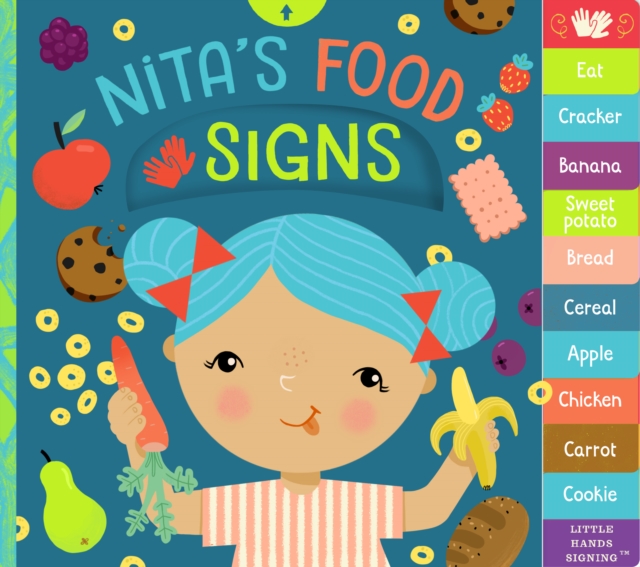Nita's Food Signs : An Interactive ASL Board Book, Board book Book